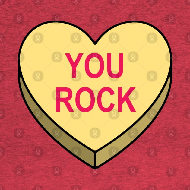 Valentines Candy Heart Yellow You Rock by IdenticalExposure